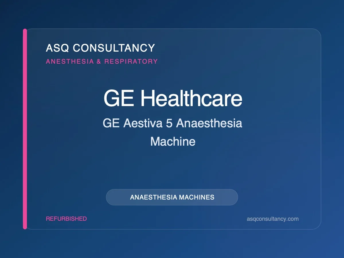 GE Aestiva 5 Anaesthesia Machine